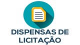AVISO DE DISPENSA DE LICITAÇÃO
 AVISO DE DISPENSA DE LICITAÇÃO